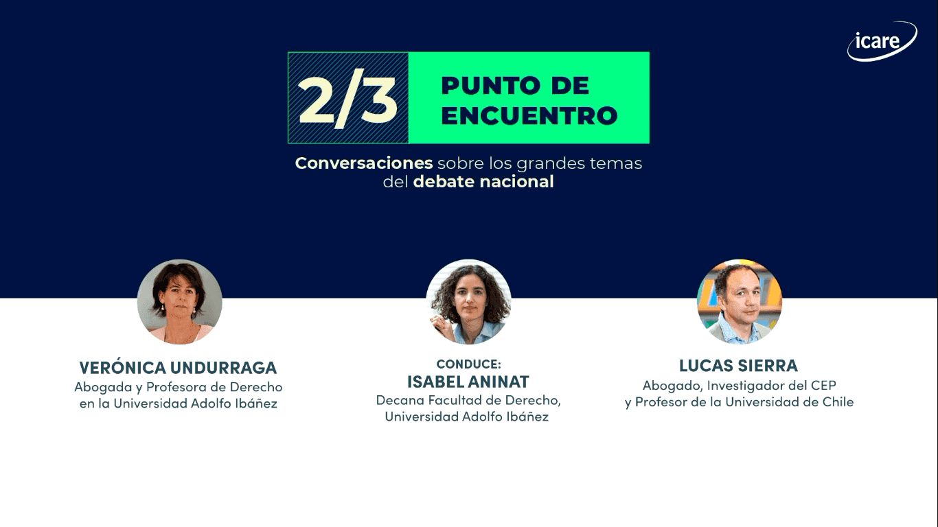 “2/3: punto de encuentro” – Capítulo 4: Verónica Undurraga y Lucas Sierra detallan los elementos más importantes del funcionamiento de la constituyente