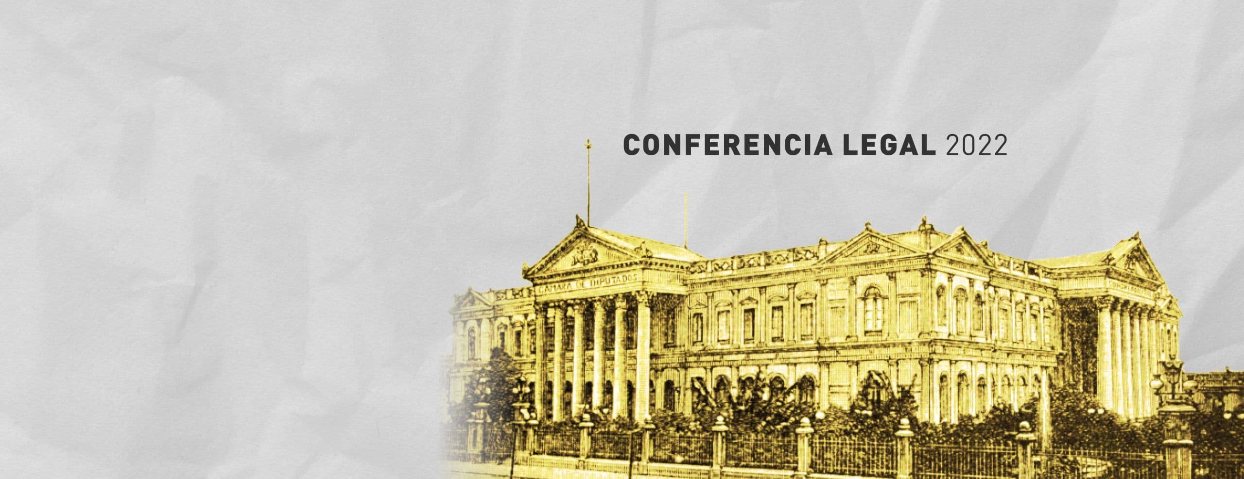 REVIVE • Conferencia Legal 2022 | Constitución: La hora del contenido