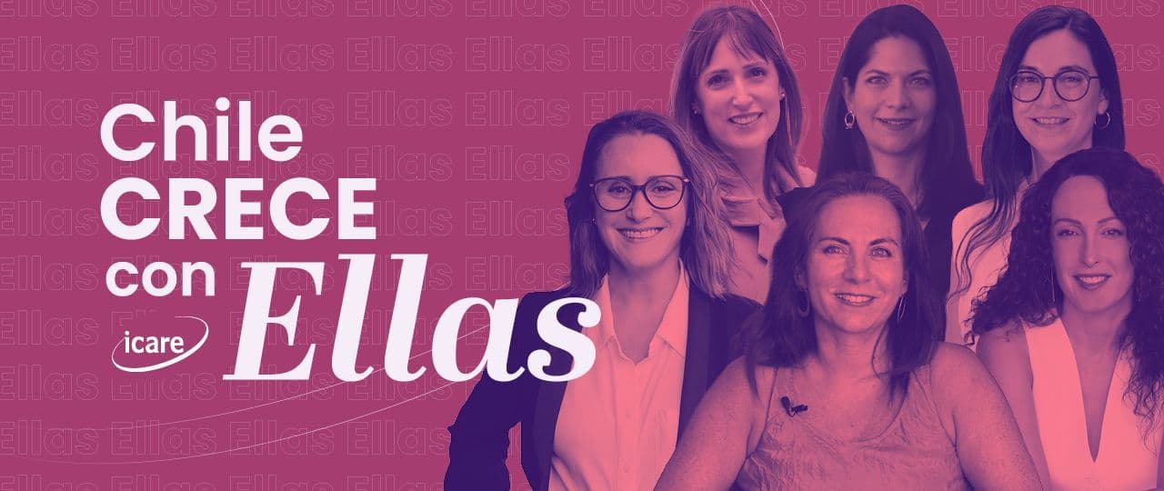 “Chile Crece con Ellas”: Un llamado a la acción en el Mes de la Mujer